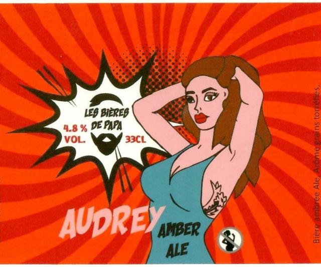 Audrey, Les Bières De Papa