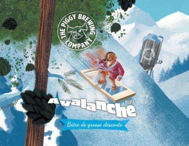 Avalanche, The Piggy Brewing Company