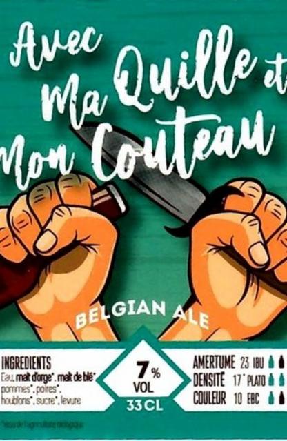 Avec Ma Quille Et Mon Couteau 7.0%, Brasserie Bellenaert, France