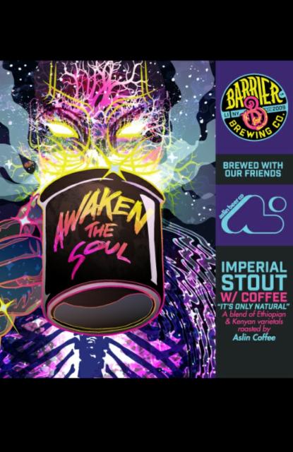 Awaken The Soul 11.0%, Barrier Brewing Company, United States