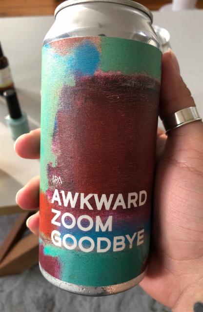 Awkward Zoom Goodbye 6.0%, Boundary Brewing, Northern Ireland