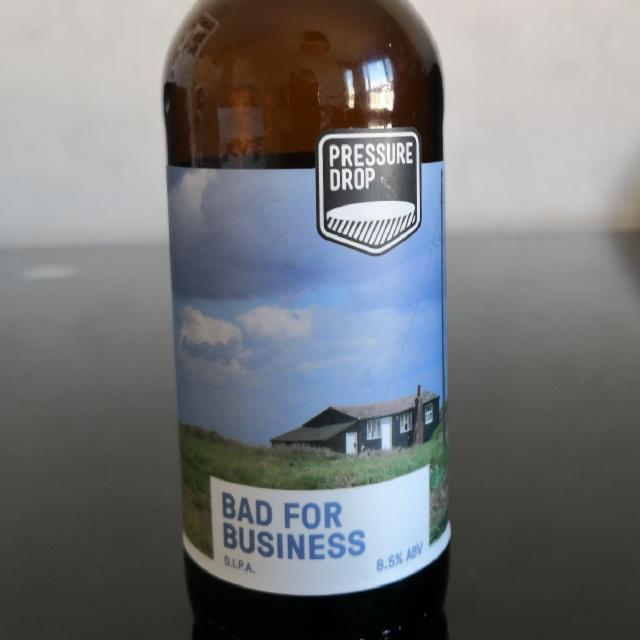 Bad For Business 8.5%, Pressure Drop Brewing (UK), England
