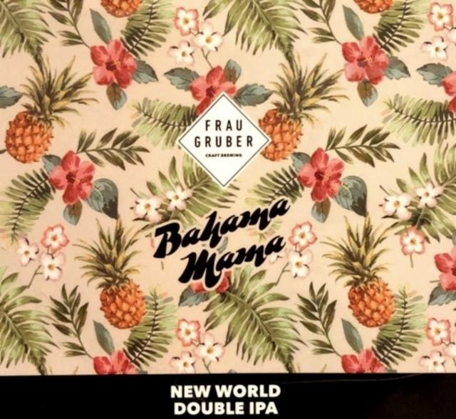 Bahama Mama 8.1%, FrauGruber Brewing, Germany