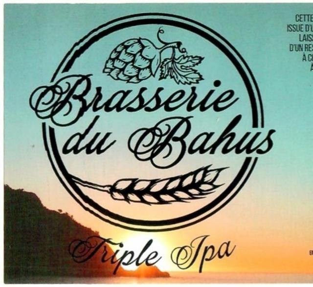 Bahus Triple IPA 8.8%, Brasserie Du Bahus, France