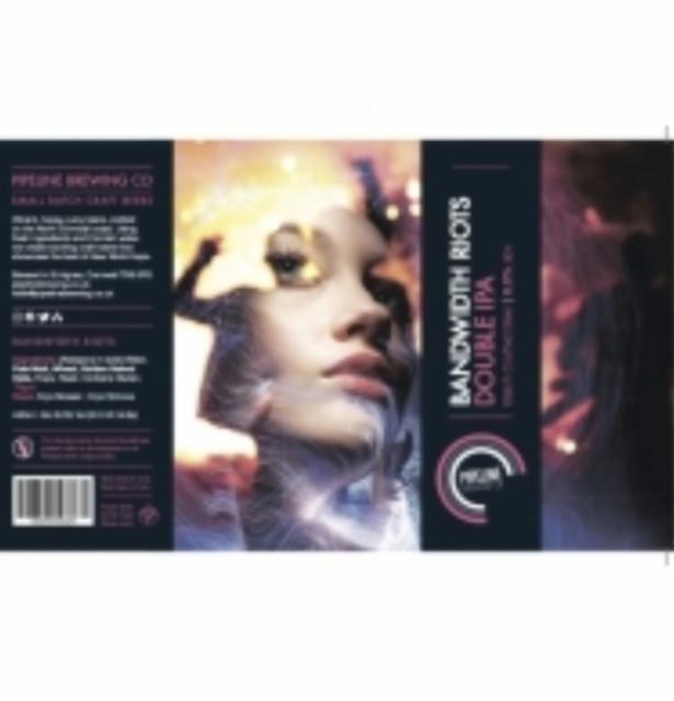 Bandwidth Riots 8.0%, Pipeline Brewing Co, England