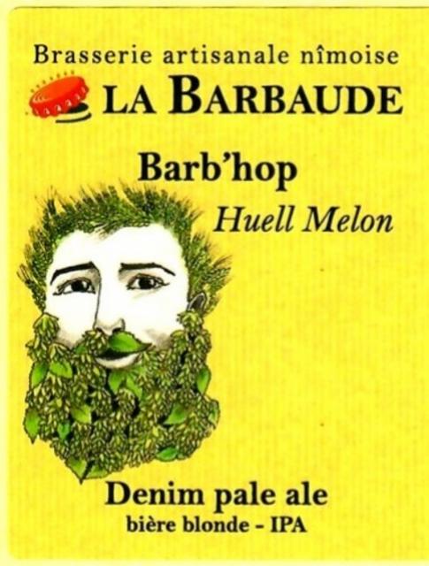 Barb'hop Huell Melon 5.2%, Brasserie La Barbaude, France