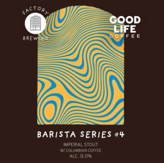 Barista Series #4 (Columbian Coffee) 12.0%, Factory Brewing, Finland