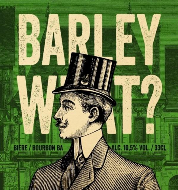 Barley What? Bourbon BA 10.5%, Brasserie Vivat, France