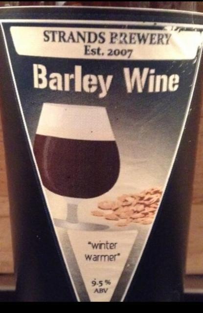 The Strands Inn Barley Wine 9.5%, The Strands Inn Brewery, England