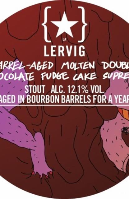 Barrel-Aged Molten Double Chocolate Fudge Cake Supreme 12.1%, Lervig Aktiebryggeri, Norway