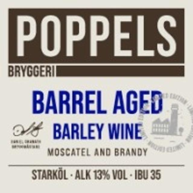 Barrel Aged Barley Wine: Moscatel And Brandy 13.0%, Poppels Bryggeri, Sweden