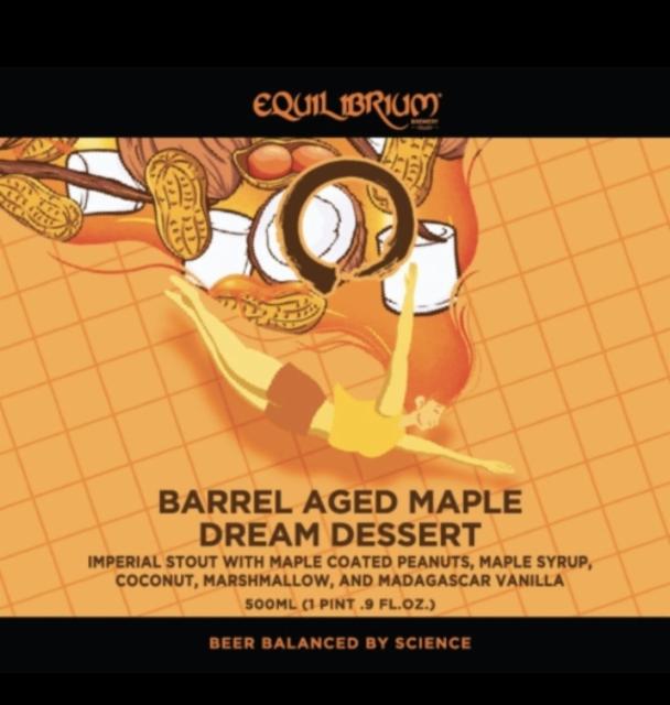 Barrel Aged Maple Dream Dessert 17.0%, Equilibrium Brewery, United States