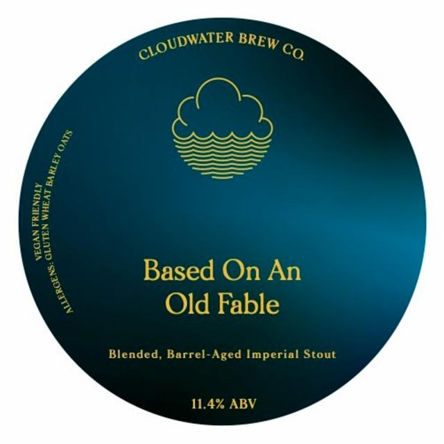 Based On An Old Fable 11.4%, Cloudwater Brew Co., England