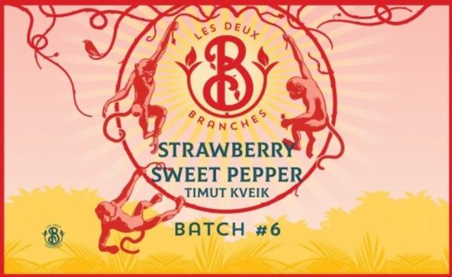 Batch #06 Strawberry Sweet Pepper 6.0%, Les Deux Branches, France