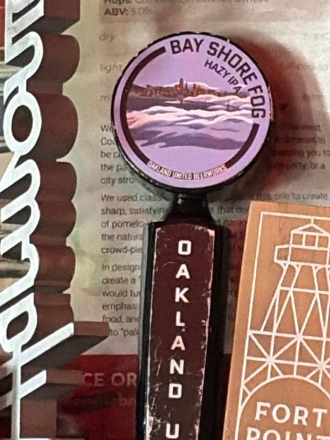 Bay shore fog 6.5%, Oakland United Beerworks, United States