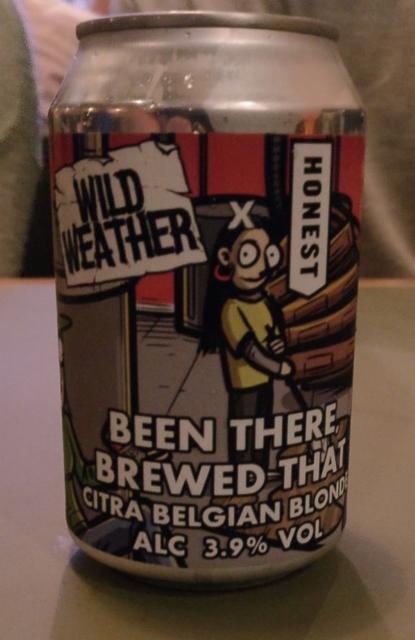 Been There Brewed That 3.9%, Wild Weather Ales, England