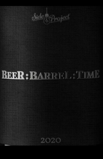Beer : Barrel : Time (2020) 15.0%, Side Project Brewing, United States