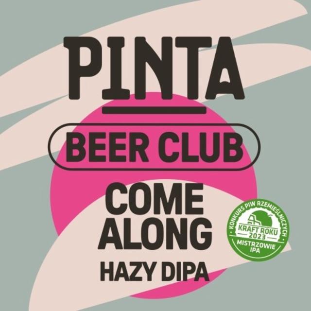 Beer Club: Come Along 7.5%, Browar PINTA, Poland
