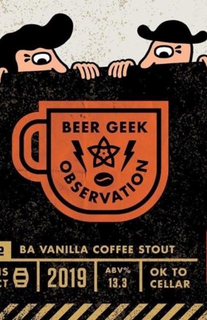 Beer Geek Observation 2019 13.3%, Bottle Logic Brewing, United States