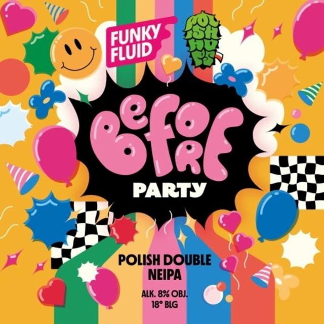 Before Party 8.0%, Funky Fluid, Poland