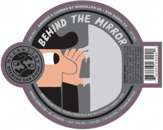 Behind The Mirror 7.8%, Mikkeller Brewing San Diego, United States