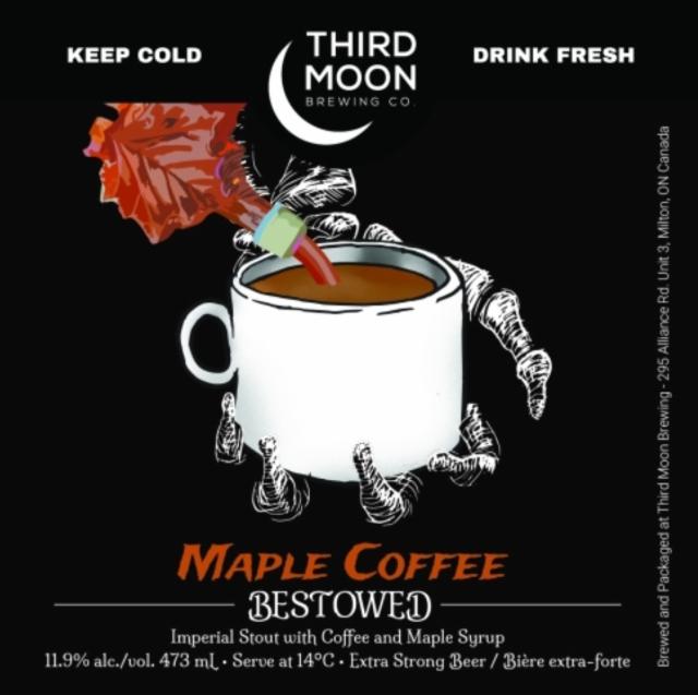 Bestowed - Maple Coffee, Third Moon Brewing Company
