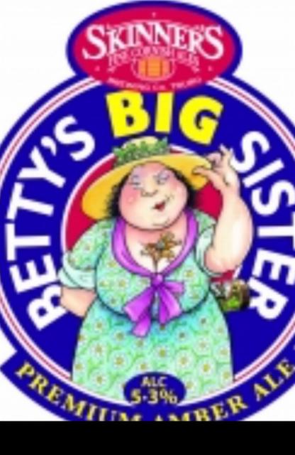 Betty's Big Sister 5.3%, Skinner's Brewery, England