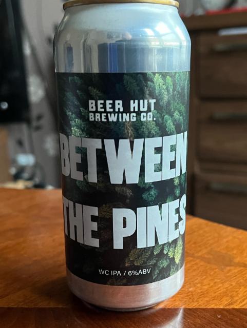 Between The Pines 6.0%, Beer Hut Brewing Co, Northern Ireland