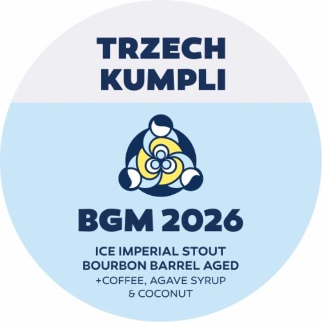 bgm 2026 ice imperial stout bourbon barrel aged coffee agave syrup 17.1%, Browar Trzech Kumpli, Poland