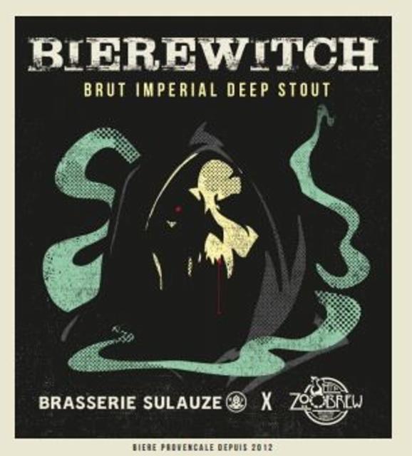 Bierewitch 15.0%, Brasserie De Sulauze, France