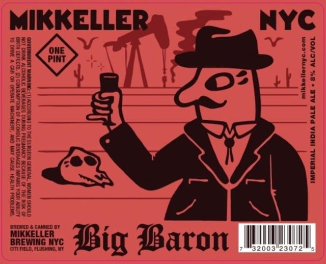 Big Baron 8.0%, Mikkeller Brewing NYC, United States