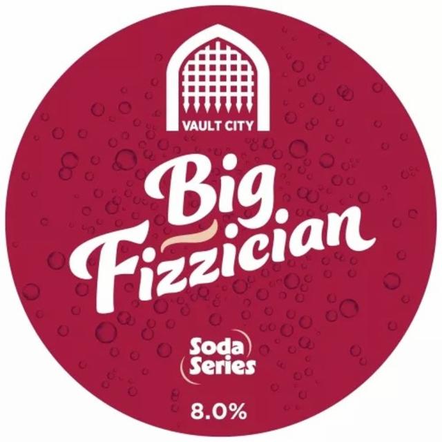 Big Fizzician 8.0%, Vault City Brewing, Scotland