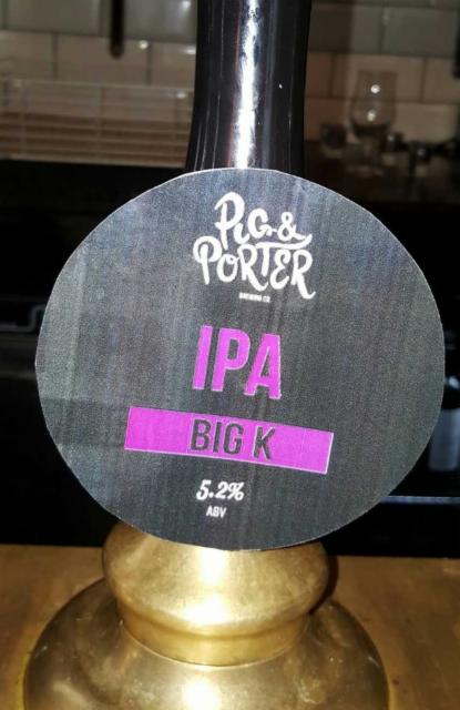 Big K 5.2%, Pig & Porter Brewing Co., England