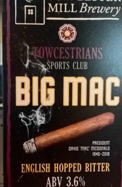 Big Mac 3.6%, Towcester Mill Brewery, England