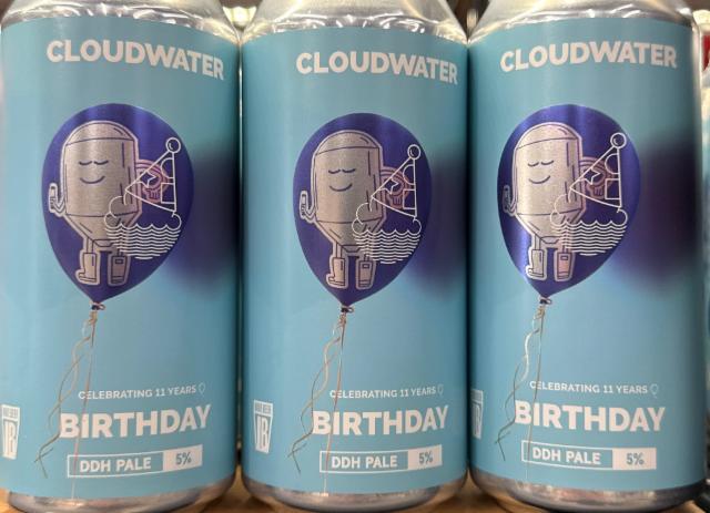 Birthday, Cloudwater Brew Co.