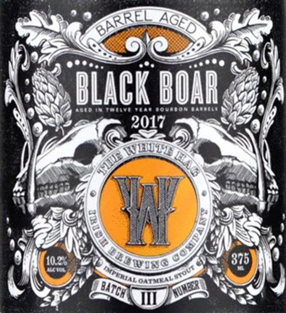 Black Boar 2017 Bourbon Barrel Aged 10.2%, The White Hag Brewing Company, Ireland
