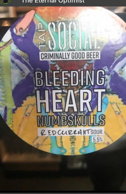 Bleeding Heart Numbskulls -Redcurrant and Sage 5.5%, Tap Social Movement, England