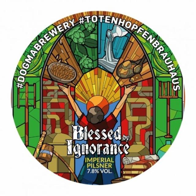 Blessed By Ignorance 7.8%, Dogma Brewery, Serbia