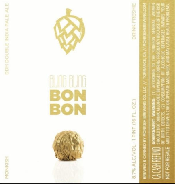 Bling Bling Bon Bon 8.7%, Monkish Brewing Company, United States
