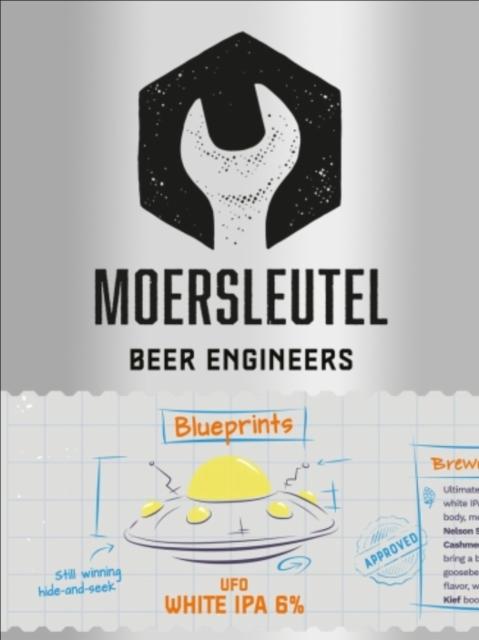 Blueprints - Ufo 6.0%, Brouwerij De Moersleutel, Netherlands