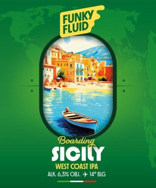 Boarding: Sicily 6.3%, Funky Fluid, Poland