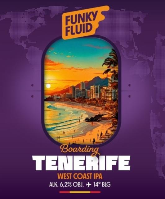 Boarding: Tenerife 6.2%, Funky Fluid, Poland
