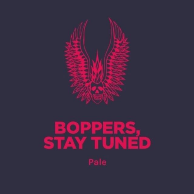 Boppers, Stay Tuned 4.7%, Pomona Island Brew Co, England