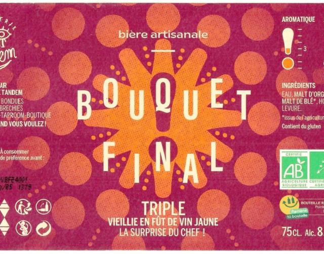 Bouquet Final, Brasserie Tandem