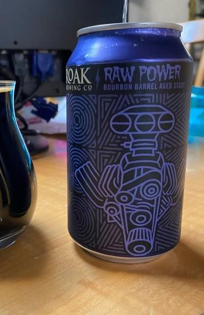 Bourbon Barrel Aged Raw Power 11.5%, Roak Brewing Co, United States