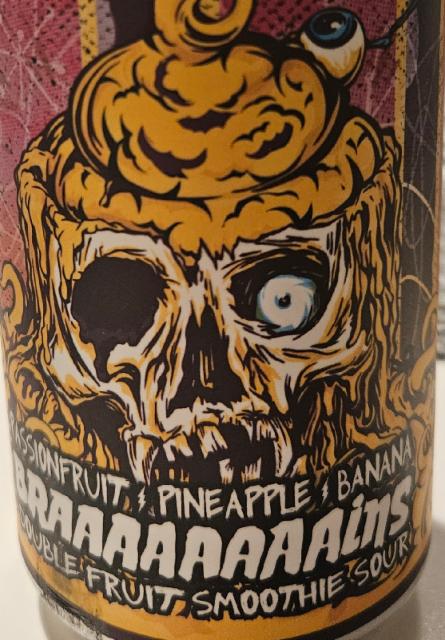 Braaaaaaains - Passionfruit, Pineapple & Banana 5.8%, Drekker Brewing Company, United States