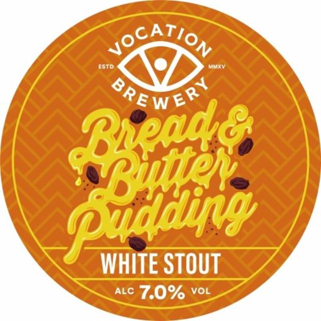 Bread & Butter Pudding 7.0%, Vocation Brewery, England
