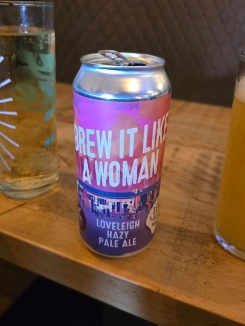 brew it like a woman 4.5%, Leigh on Sea Brewery, England