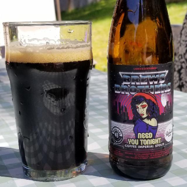 Brews Brothers Need You Tonight Coffee Imperial Stout 8.0%, Parallel 49 Brewing Company, Canada