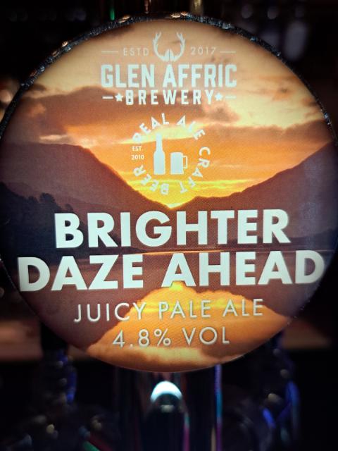 Brighter Daze Ahead 4.8%, Glen Affric Brewery, England